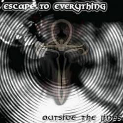 Escape To Everything : Outside The Lines